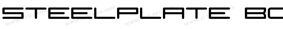Steelplate Bold字体转换
